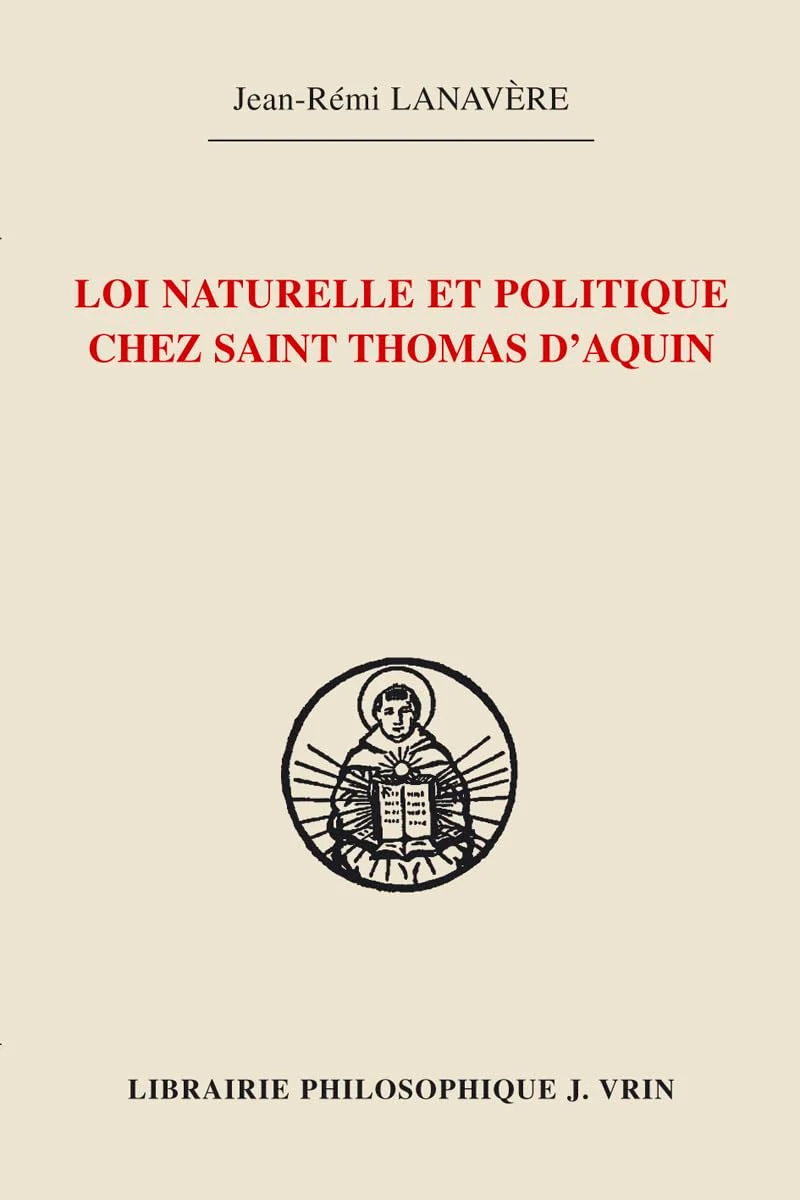 Loi naturelle et politique chez Saint Thomas